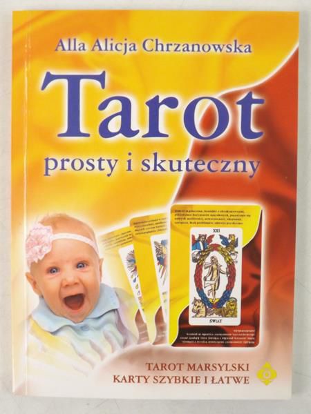 Chrzanowska Alla Alicja - Tarot prosty i skuteczny