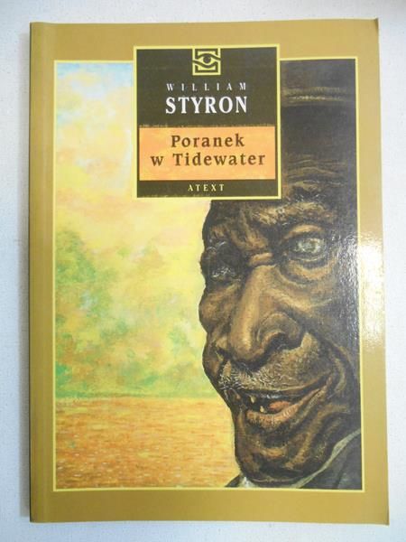 Styron William - Poranek w Tidewater