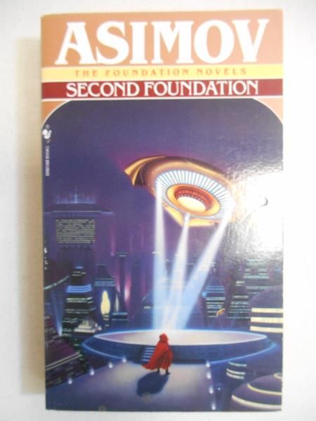 Asimov Isaac - Second Foundation