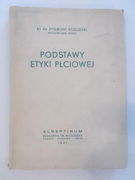 Podstawy etyki płciowej