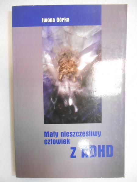 Mały nieszczęśliwy człowiek z ADHD