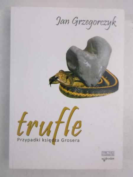 Trufle. Przypadki księdza Grosera
