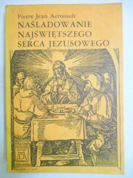Aernoudt Pierre Jean - Naśladowanie Najświętszego Serca Jezusowego