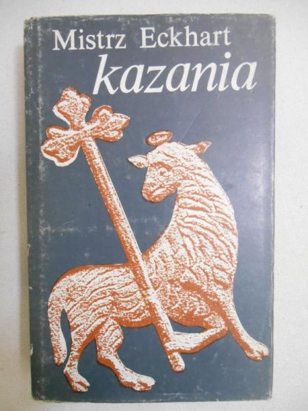 Mistrz Eckhart - Kazania