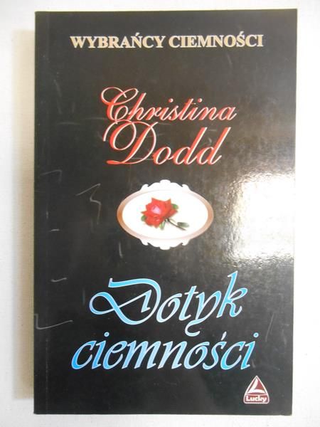 Dodd Christina - Wybrańcy ciemności. Dotyk ciemności