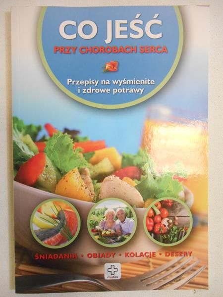 Rusin Wiesława - Co jeść przy chorobach serca