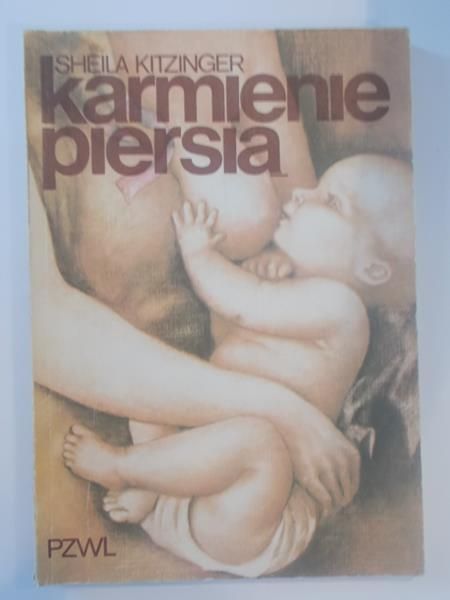 Kitzinger Sheila - Karmienie piersią