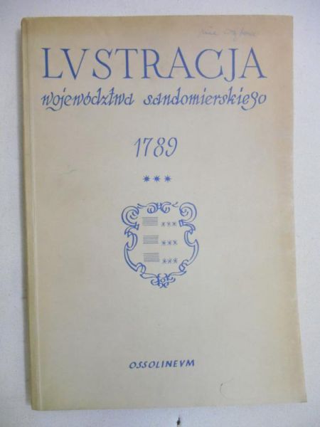 Lustracja województwa Sandomierskiego 1789, Część III