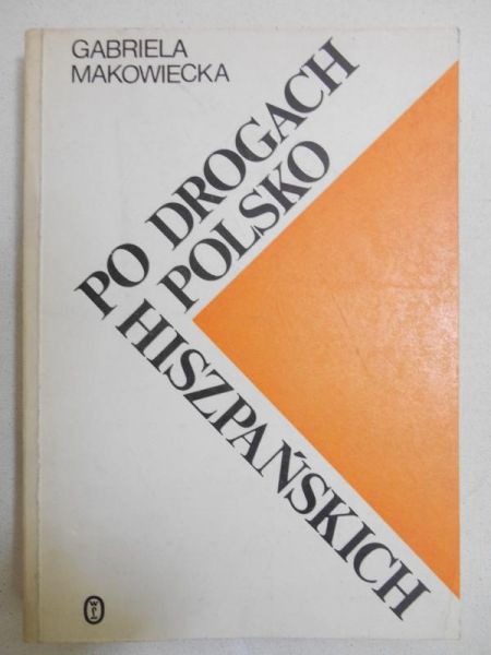 Po drogach polsko-hiszpańskich