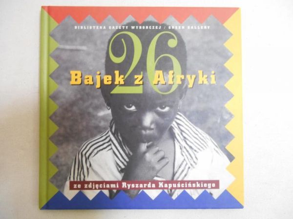 Bielawska-Adamik Hanna (red.) - 26 bajek z Afryki