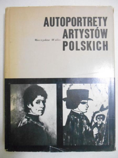 Wallis Mieczysław - Autoportrety artystów polskich