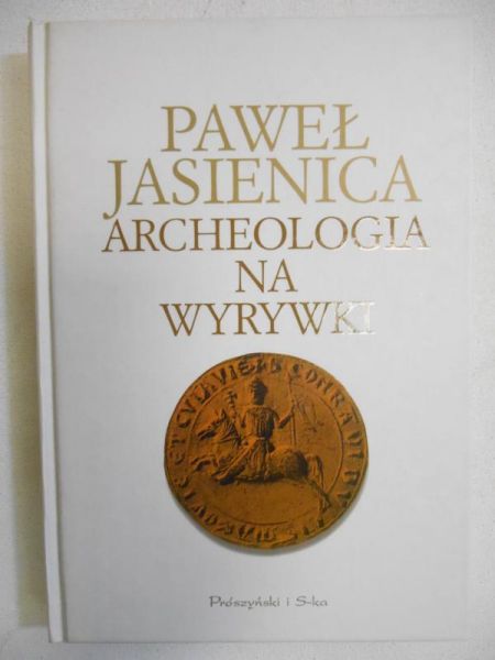 Archeologia na wyrywki