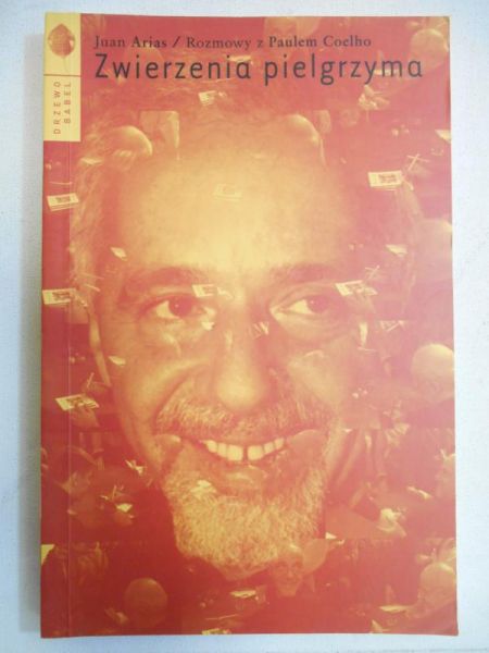Zwierzenia pielgrzyma. Rozmowy z Paulem Coelho