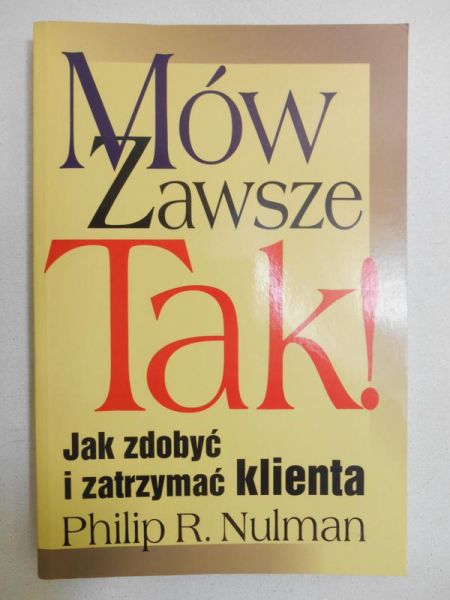 Mów zawsze Tak!