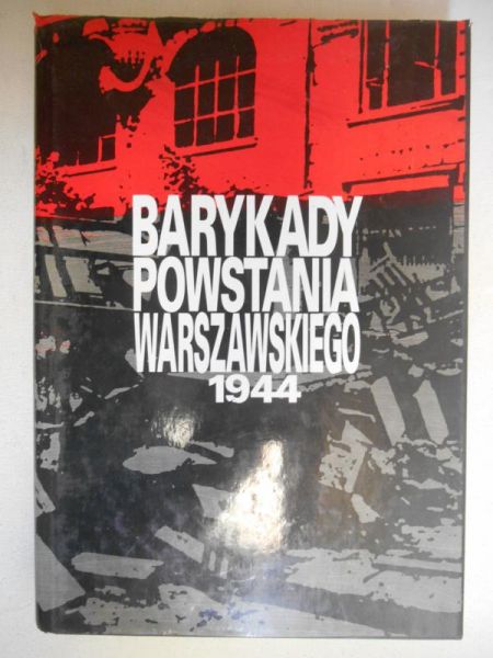 Barykady powstania warszawskiego 1944