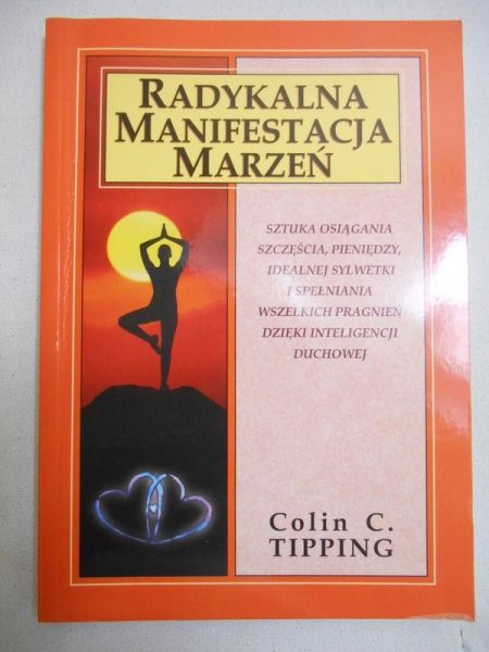 Radykalna manifestacja marzeń