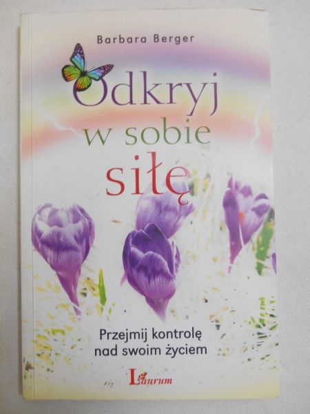 Odkryj w sobie siłę