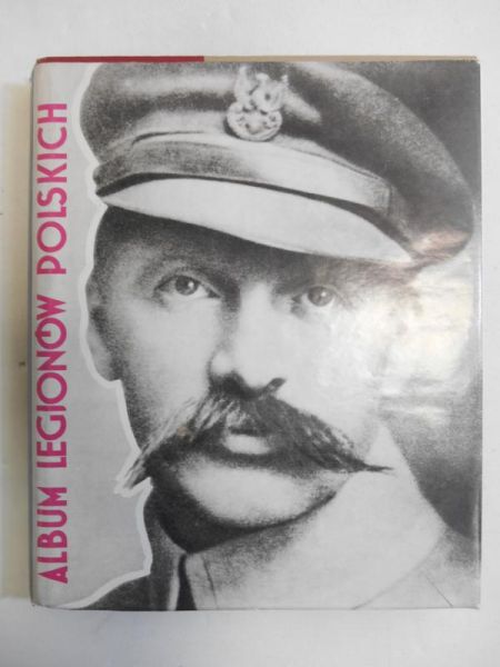 Album Legionów Polskich, Reprint z 1933 r.