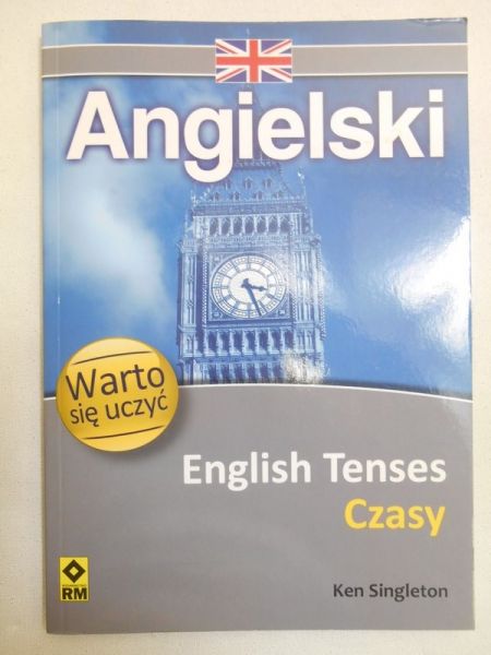Angielski. Emglish Tenses. Czasy