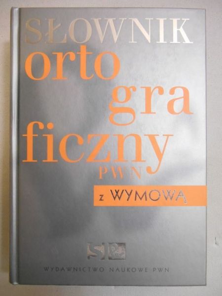 Słownik ortograficzny PWN z wymową
