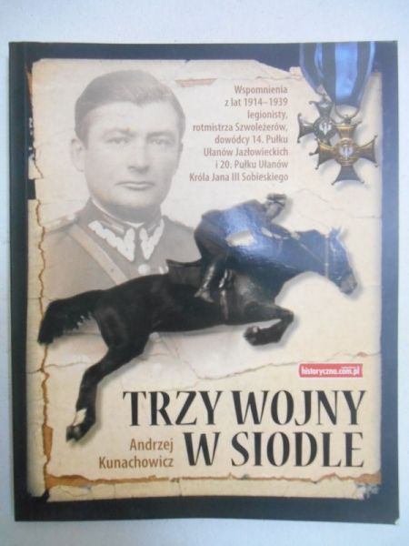 Trzy wojny w siodle