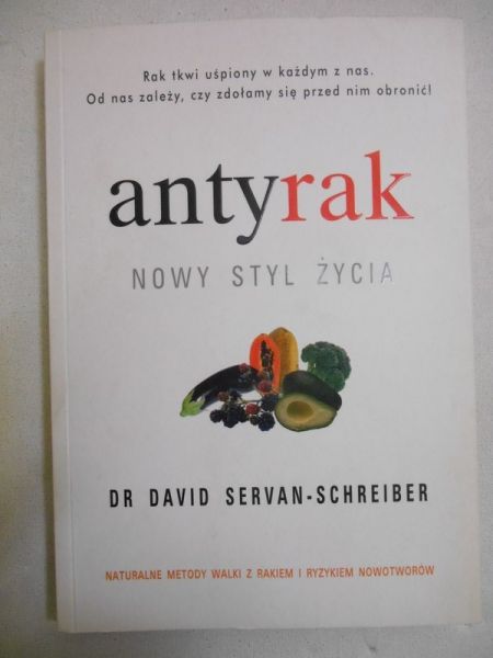 Antyrak. Nowy styl życia
