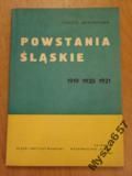 Powstania Śląskie 1919 1920 1921