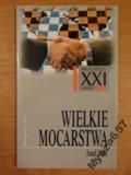 Joffe WIELKIE MOCARSTWA Prognozy XXI wieku