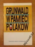 Sikorski GRUNWALD W PAMIĘCI POLAKÓW