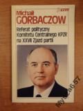 GORBACZOW Referat polityczny Komitetu