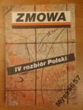 Szcześniak ZMOWA IV Rozbiór Polski