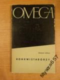 KONKWISTADORZY Seria Omega