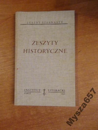 ZESZYTY HISTORYCZNE tom 176 Biblioteka Kultury