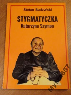 Stygmatyczka Katarzyna Szymon