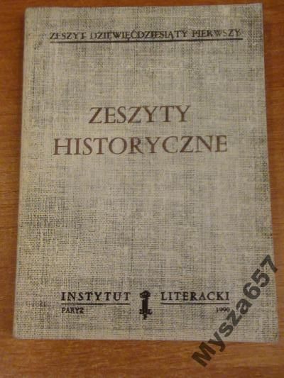 ZESZYTY HISTORYCZNE tom 458 Biblioteka Kultury