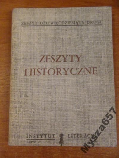 ZESZYTY HISTORYCZNE tom 461 Biblioteka Kultury