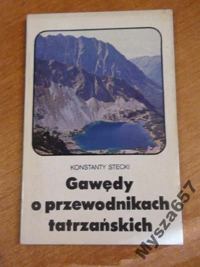 Gawędy O Przewodnikach Tatrzańskich