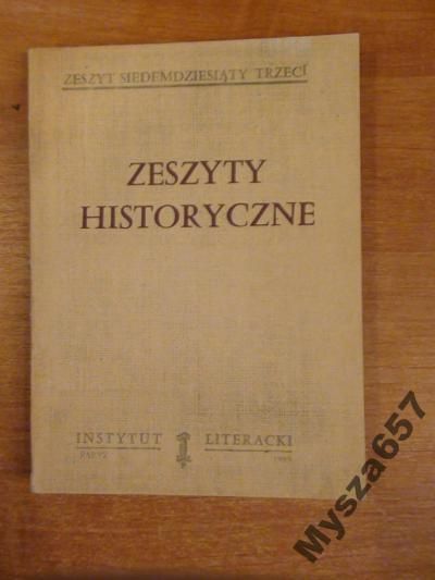 ZESZYTY HISTORYCZNE tom 407 Biblioteka Kultury