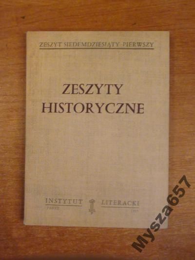 ZESZYTY HISTORYCZNE tom 403 Biblioteka Kultury