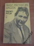NASZ PRZYJACIEL HASZEK wspomnienia