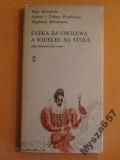 ŁYŻKA ZA CHOLEWĄ A WIDELEC NA STOLE gawędy