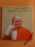 Wacław Tkaczuk JAN PAWEŁ II PAPIEŻ PIELGRZYM