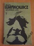 MElCHIOR WAŃKOWICZ Szczenięce lata