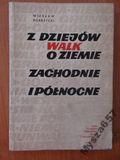Dobrzycki Z DZIEJÓW WALK O ZIEMIE ZACHODNIE ...