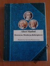 Rousseau, Mirabeau, Robespierre