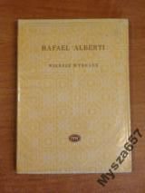 RAFAEL ALBERTI Wiersze wybrane Biblioteka Poetów