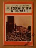 Czerwiec 1956 W Poznaniu