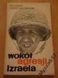 Dziedzic WOKÓŁ AGRESJI IZRAELA (1967r.)