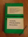 WOKÓŁ PROBLEMÓW REALIZMU B.Krytyki Współczesnej