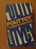 Kazub Politycy Z Pierwszych Stron Gazet